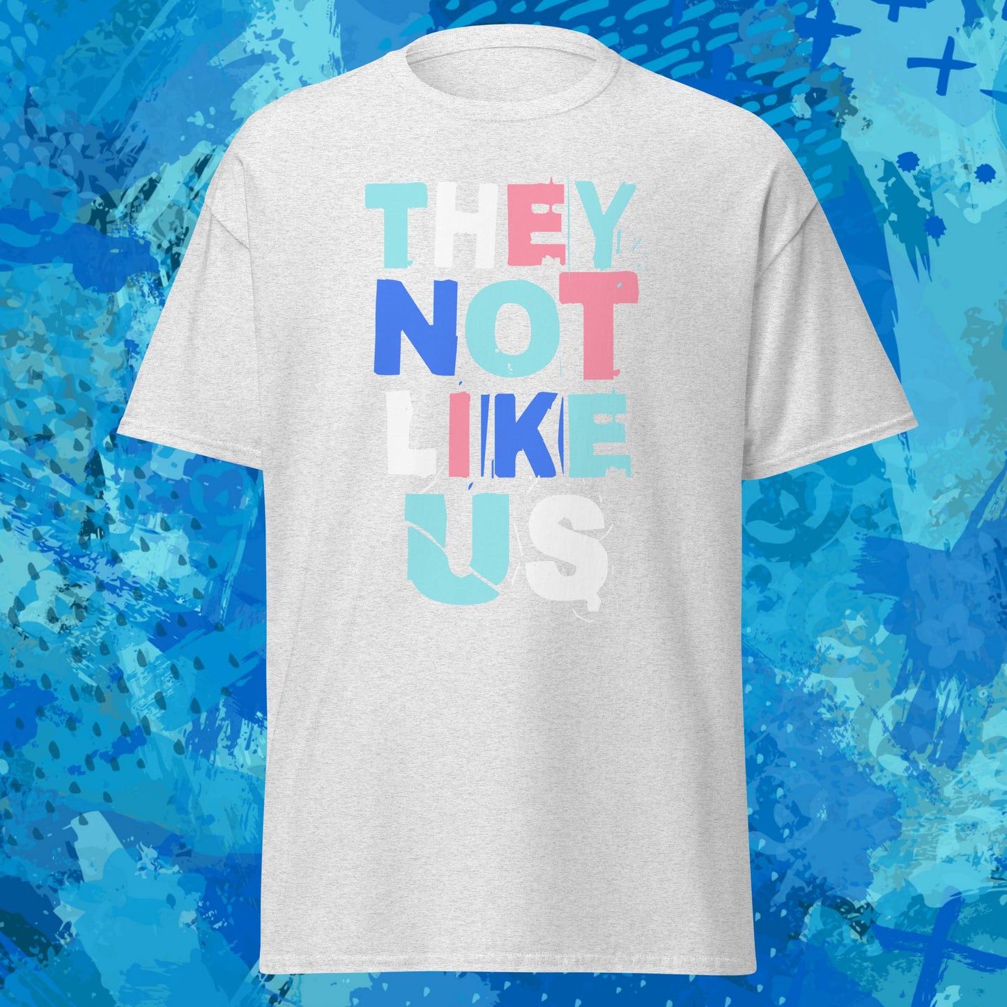 They Not Like Us T-Shirt