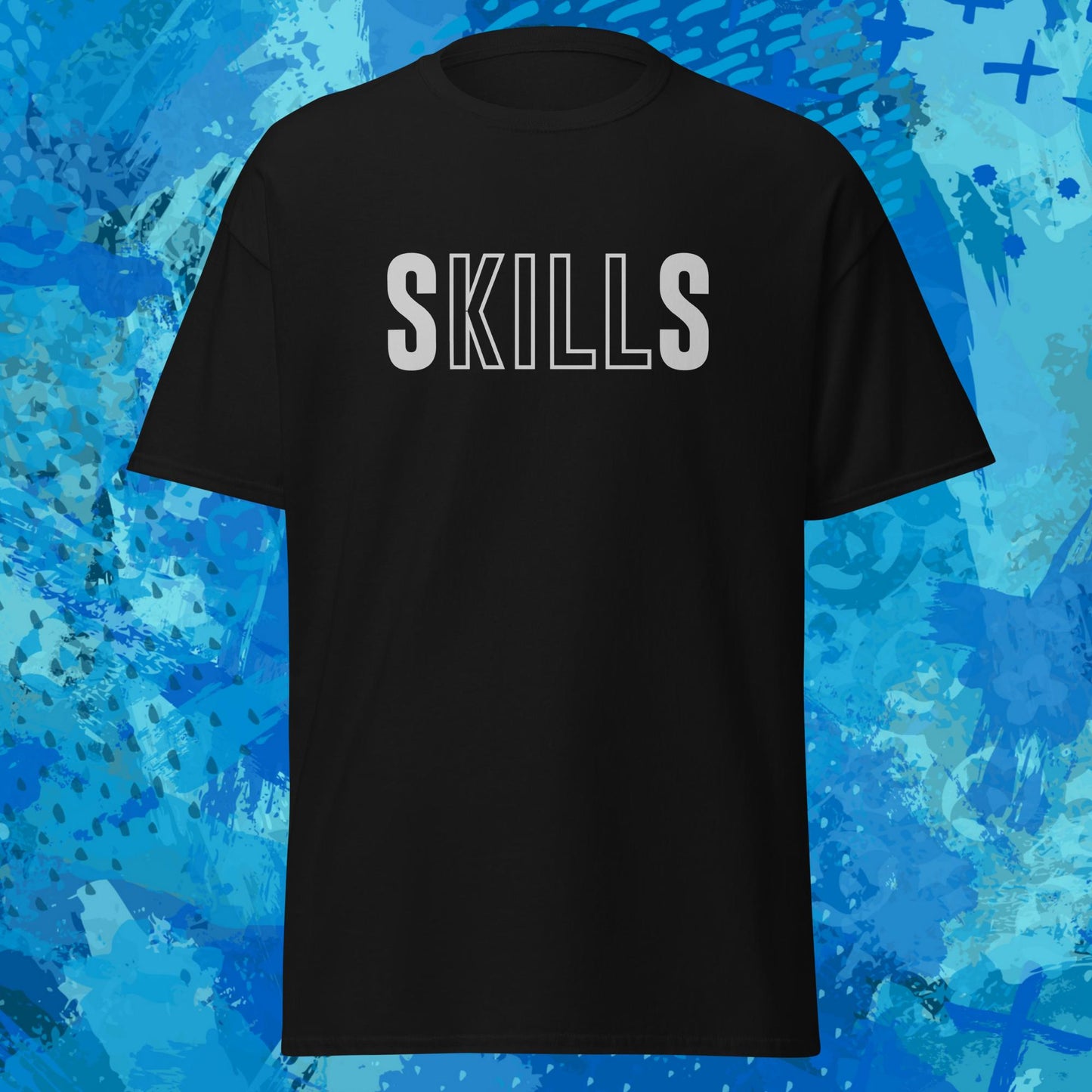 Skills Kill T-Shirt