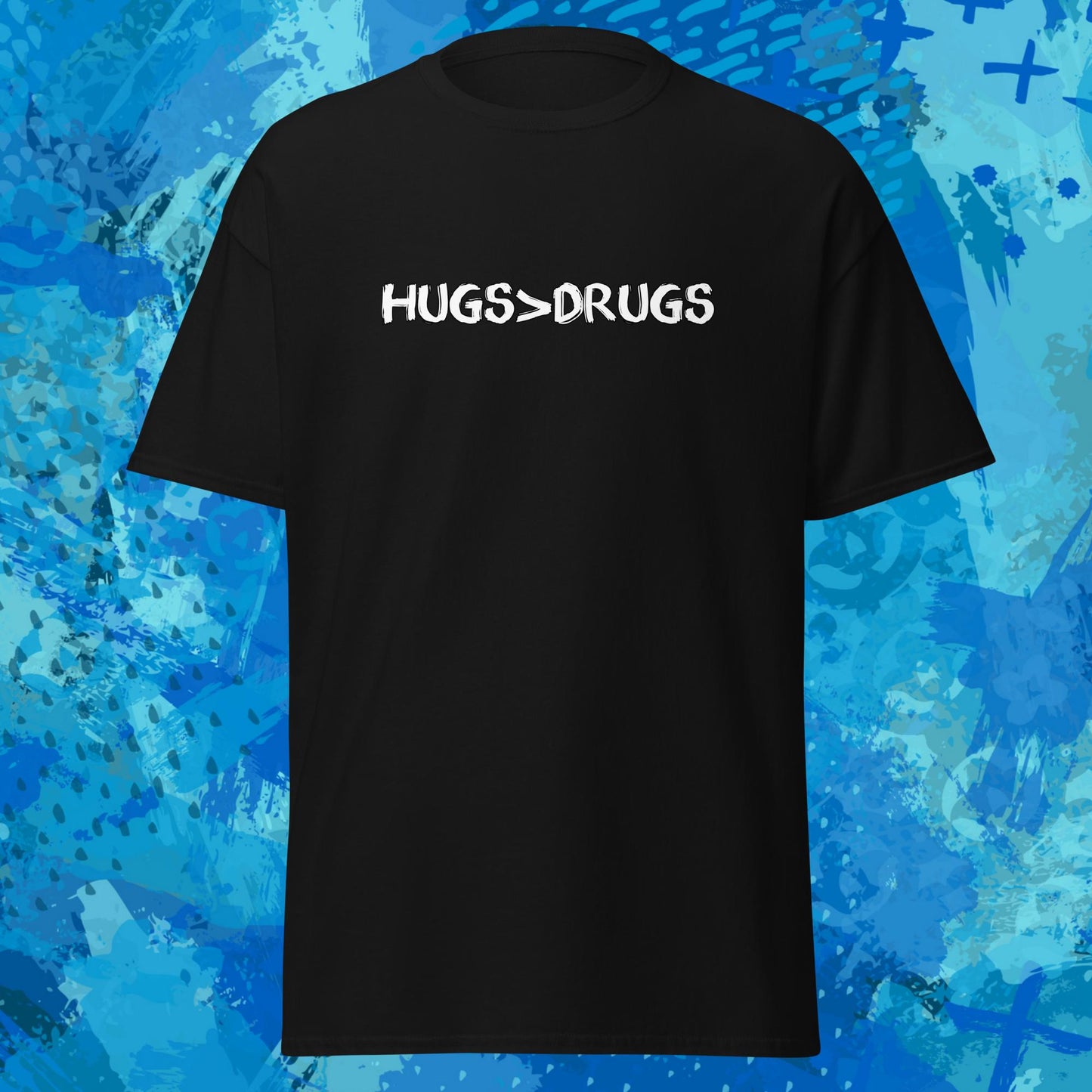 Hugs Over Drugs T-Shirt