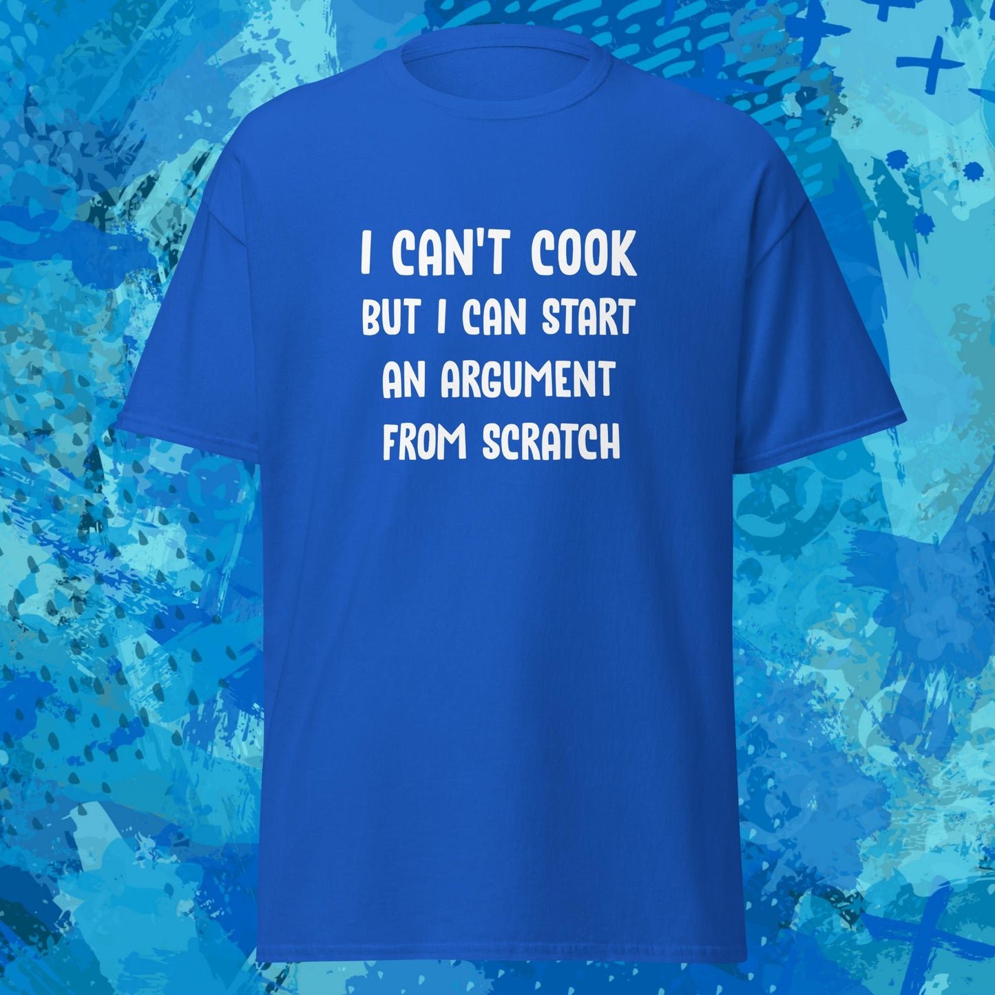 I Cant Cook T-Shirt