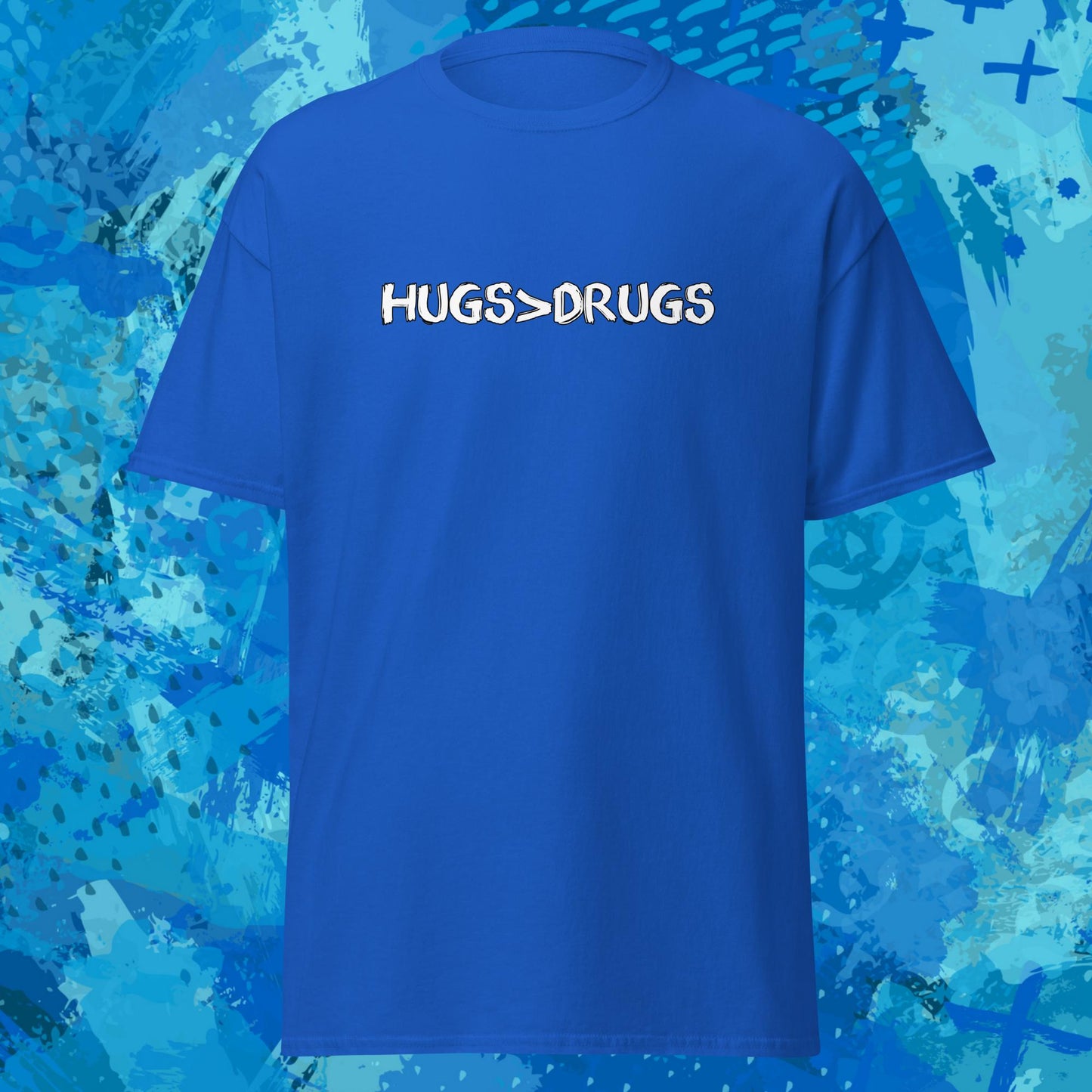 Hugs Over Drugs T-Shirt